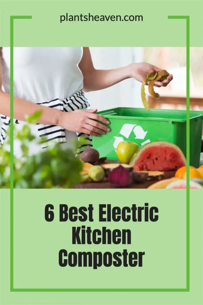 6 Best Electric Kitchen Composters (Read This Before You Buy!) Plants